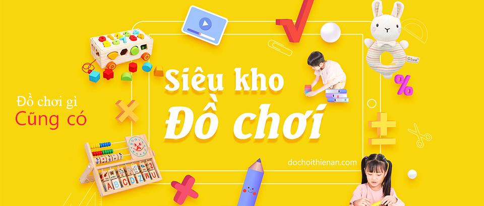 Tổng kho sỉ đồ chơi trẻ em Thiên An